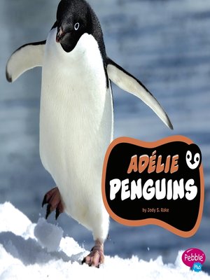 cover image of Adélie Penguins